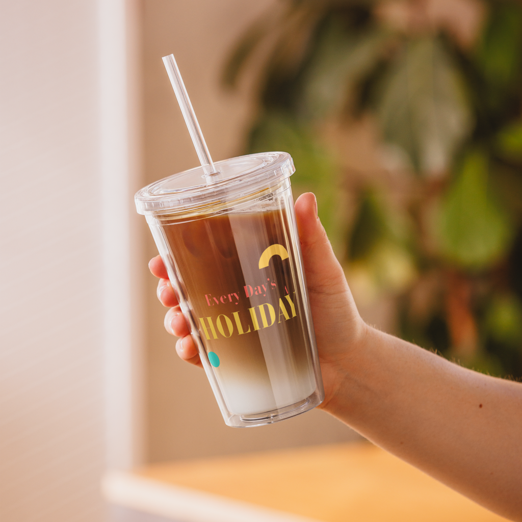 Every Day’s A Holiday - Clear Tumbler