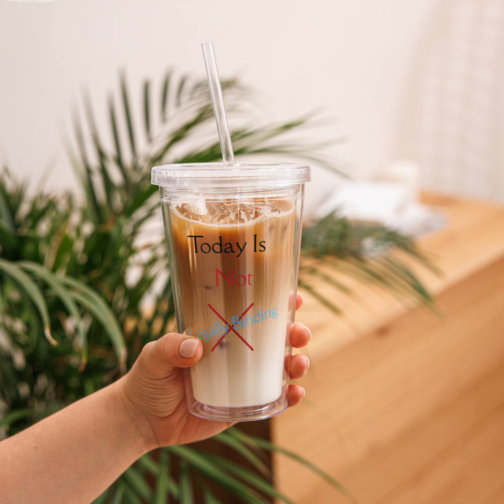 Not Legally Binding - Clear Tumbler