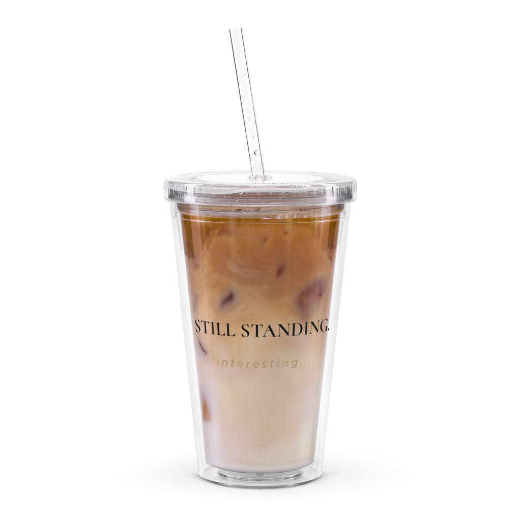 Still Standing - Clear Tumbler