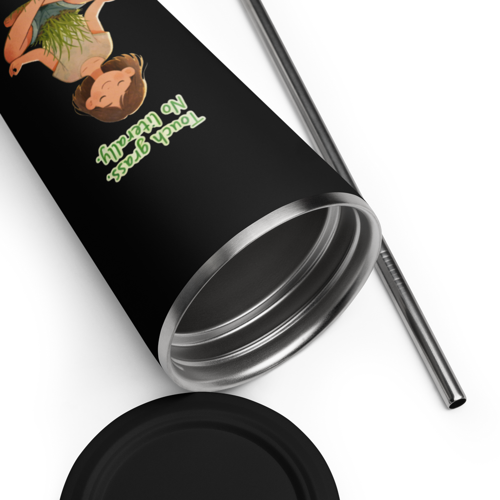 Touch Grass. No Literally - Black Insulated Tumbler