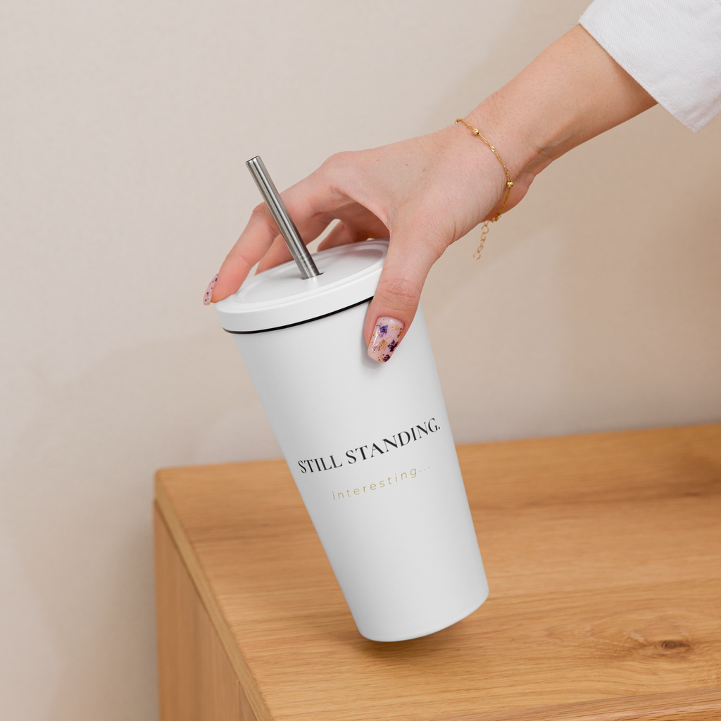 Still Standing - Insulated Tumbler