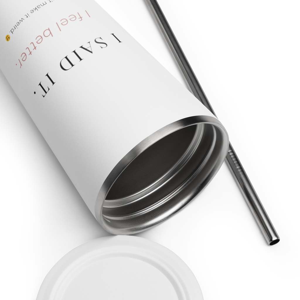 I Said It - Insulated Tumbler