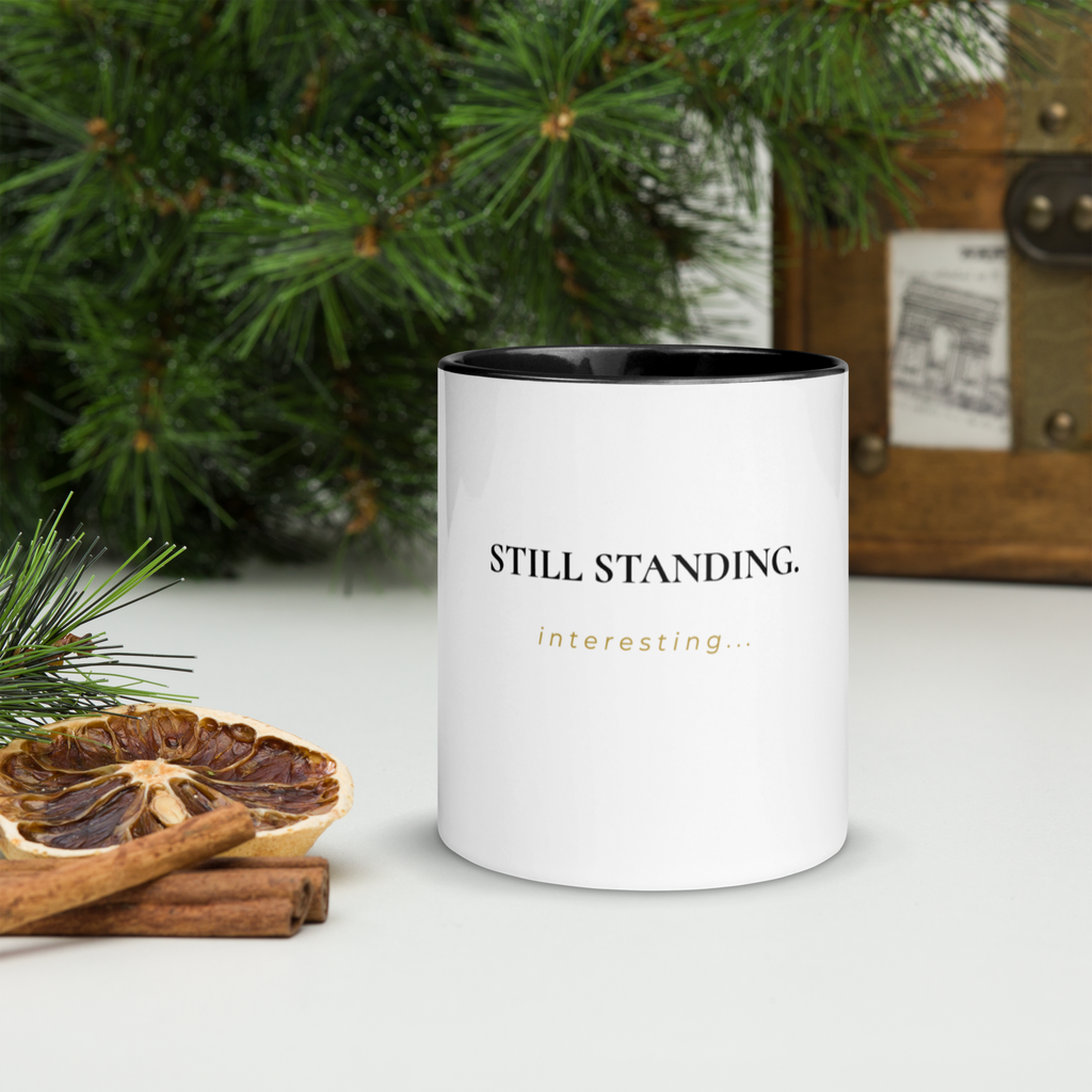 Still Standing Mug - Color Inside
