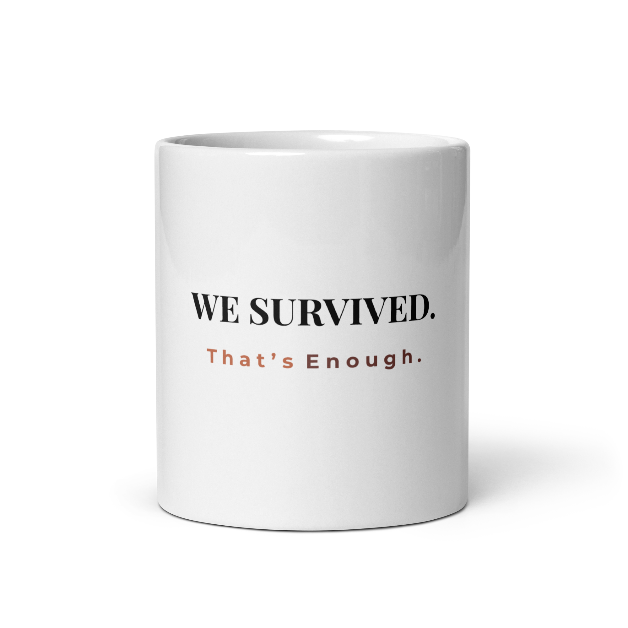 We Survived - White Glossy Mug