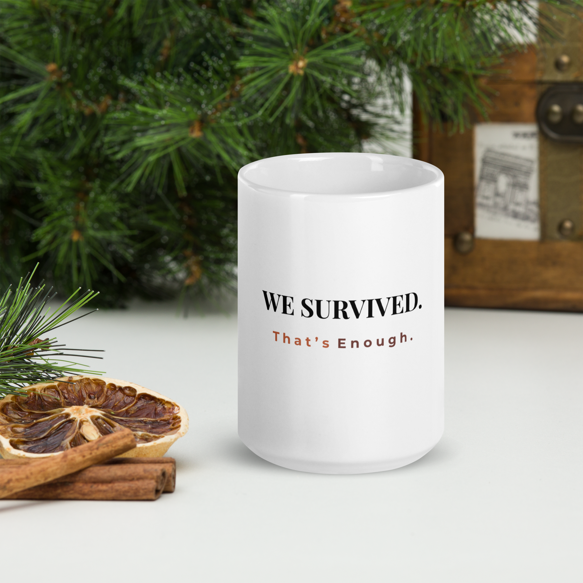 We Survived - White Glossy Mug