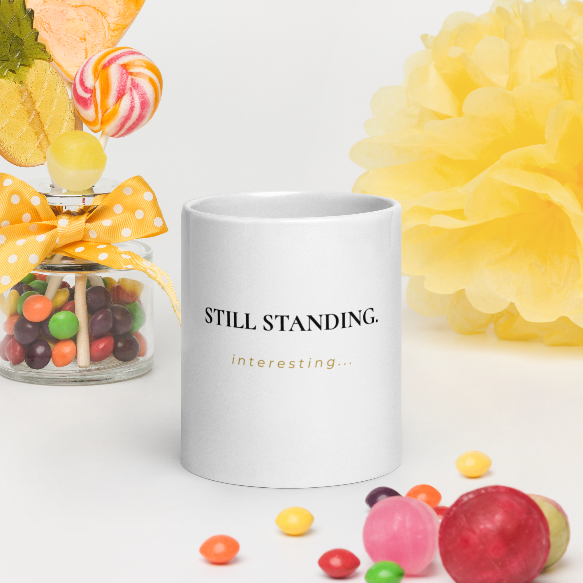 Still Standing - White Glossy Mug